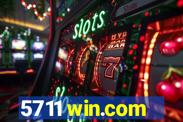 5711 win.com